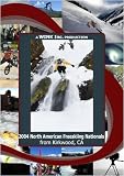 2004 North American Freeskiing Nationals from Kirkwood, CA - B001MBTR6O ( DVD )