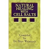 natural healing with cell salts