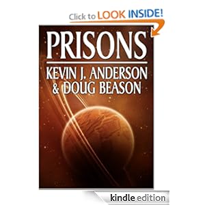 Prisons Kevin J. Anderson and Doug Beason