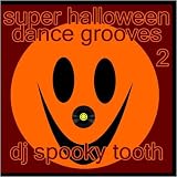 Super Halloween Dance Grooves 2
