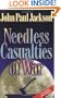 Needless Casualties of War