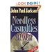 Needless Casualties of War