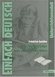 EinFach Deutsch - Unterrichtsmodelle: Friedrich Schiller 'Der Verbrecher aus verlorener Ehre'