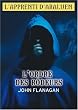 L'apprenti d'Araluen, Tome 1 : L'ordre des r�deurs