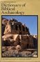 New International Dictionary of Biblical Archaeology