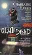 Club Dead (Southern Vampire Mysteries, Book 3)