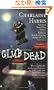 Club Dead Southern Vampire (Sookie Stackhouse/True Blood)