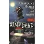 Club Dead: A Sookie Stackhouse Novel by Charlaine Harris