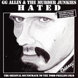 Hated: G.G. Allin and the Murder Junkies 画像
