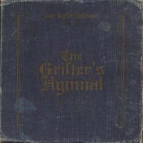 The Grifter's Hymnal