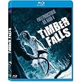 Timber Falls [Blu-ray]