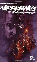 Ninja: Warrior Ways of Enlightenment: Vol 2 (Ninja): Warrior Ways of Enlightenment v. 2