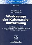 Werkzeuge der Kaltmassivumformung Grundlagen und Praxis
