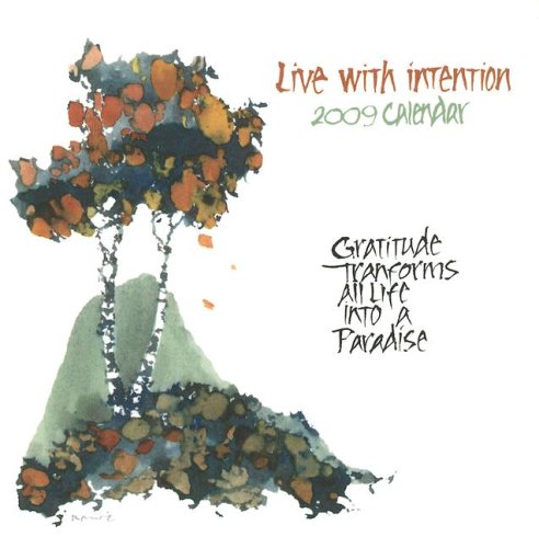 Live with Intention 2009 Calendar