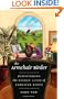 The Armchair Birder: Discovering the Secret Lives of Familiar Birds