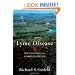 Lyme Disease: The Ecology of a Complex System