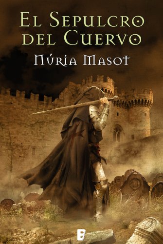 El sepulcro del cuervo (B DE BOOKS) (Spanish Edition)