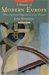 A History of Modern Europe: From the...