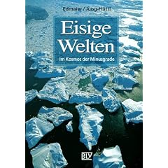 Eisige Welten. Im Kosmos der Minusgrade