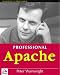 Professional Apache (Professional)