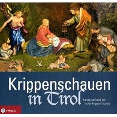 Krippenschauen in Tirol