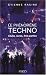 Le phénomène techno : Clubs, raves, free-parties