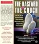 The Bastard on the Couch CD: Men Try Really Hard to Explain Their Feelings about Love, Loss, Fatherhood, and Freedom