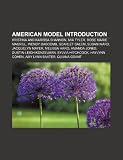 American model Introduction: Kristina and Karissa Shannon, Mia Tyler, Rose Marie Magrill, Wendy Dascomb, Scarlet Salem, Susan Ward