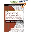 Cases on Information Technology: Lessons Learned (Cases on... by Mehdi Khosrow-Pour and Mehdi Khosrowpour