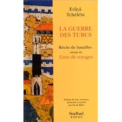 La Guerre des Turcs. R�cit de batailles