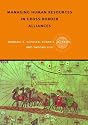 Hrm in Cross-Border Alliances (Routledge Global Human Resource Management)
