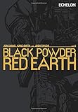 Black Powder Red Earth V6 (Volume 6)