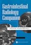 Gastrointestinal Radiology Companion: Imaging Fundamentals