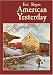 Books : American Yesterday (Americana)