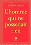 L'homme qui ne poss�dait rien