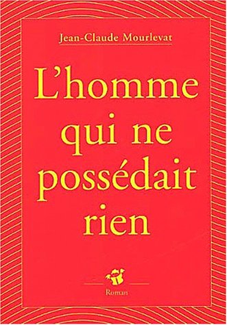 Editions Thierry Magnier L'homme qui ne poss&eacute;dait rien