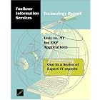 Click here to buy UNIX vs. NT for ERP Applications by  Faulkner Information Services.