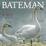 Robert Bateman: Birds 2007 Mini Wall Calendar