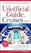Unofficial Guide to Cruises