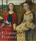 Review Yale University Press  / From Flanders to Florence: The Impact of Netherlandish Painting, 1400-1500