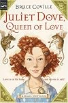 Juliet Dove, Queen of Love: A Magic Shop Book (Magic Shop Book)