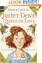 Juliet Dove, Queen of Love: A Magic Shop Book