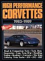 High Performance Corvettes 1983-89 (Brooklands Series)