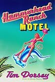 Hammerhead Ranch Motel