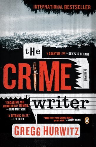The Crime Writer by Gregg Hurwitz (2008-06-24)