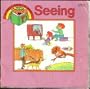 Seeing (The Senses)