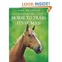 One Hundred Ways for a Horse to Train Its Human