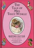 The Tale of Mrs. Tiggy-Winkle (The World of Beatrix Potter: Peter Rabbit)