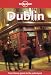 Lonely Planet : Dublin