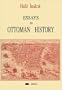 Essays in Ottoman History